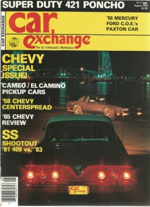 CAR EXCHANGE 1983 AUG - SS VS. SS PAXTON, '55 MERCURY, CAMEO, EL CAMINO, SPRINT